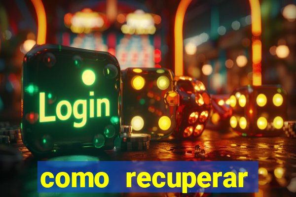 como recuperar senha do fortune tiger